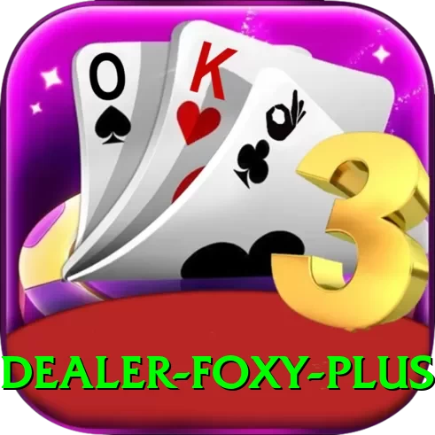 Dealer Foxy - Live Plus - 2