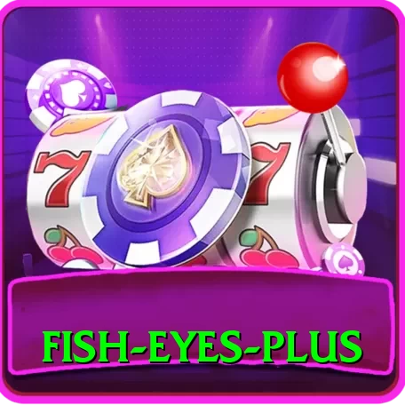 fish eyes Champion 2024 - 2