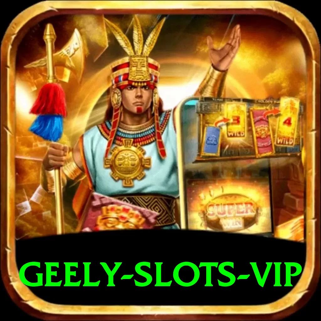 Geely Slots - Max Earning App - 2